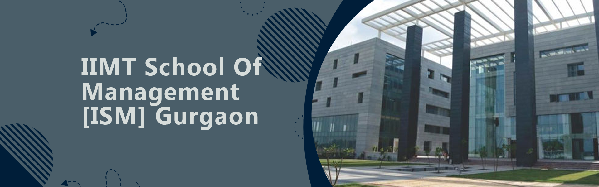 IIMT School Of Management - [ISM], Gurgaon